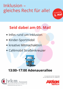 Plakat mit der Überschrift 'Inklusion – gleiches Recht für alle' und dem Hinweis auf einen Protesttag am 5. Mai